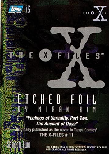 1996 X-F Feelings of Unreality, Part Two: The Ancient of Days 11 са подбрани търговска картичка с надпис върху фолио