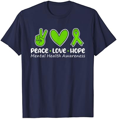 Мир, Любов, Надежда, Съзнание За Психично здраве, Забавна Тениска С Зелена Лента