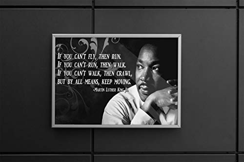 Мотивационен плакат Мотивационни снимки на Плакати, д-р Мартин Лутър Кинг младши Плакат Граждански права Плакати в историята