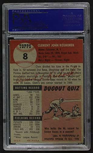 1953 Topps 8 Клем Кошорек Питсбърг Пайрэтс (Бейзболна картичка) PSA PSA 4.00 Пирати