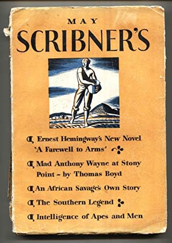 Scribner's Magazine Май 1929-1-e СБОГОМ С ОРЪЖИЕ-ХЕМИНГУЕЙ-РЯДКОСТ!