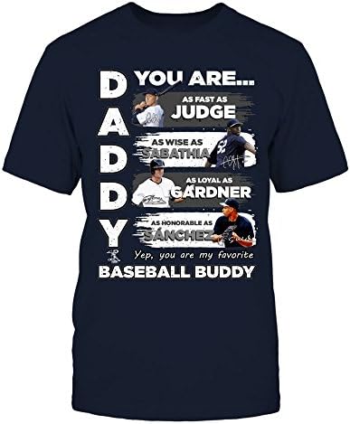 Тениска с фанатским принтом Aaron Judge - йорк Янкис - Татко You are Baseball Buddy - Мъжки t-shirt премиум клас / Тъмно син / 2XL