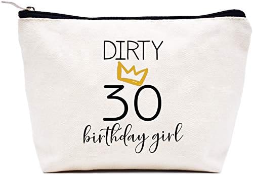 LIBIHUA Dirty 30 Birthday Girl - Забавен подарък за 30-годишнината на жените Нея, сестри, Дъщери, най-Добрите Приятелки, колеги