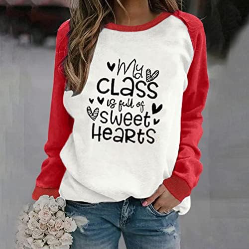Моят клас-това си Ти от Свитшотов Sweet Hearts, Дамски Блузи на Ден, Свети Валентин, Ежедневни Блузи свободно Намаляване с кръгло деколте, Пуловери